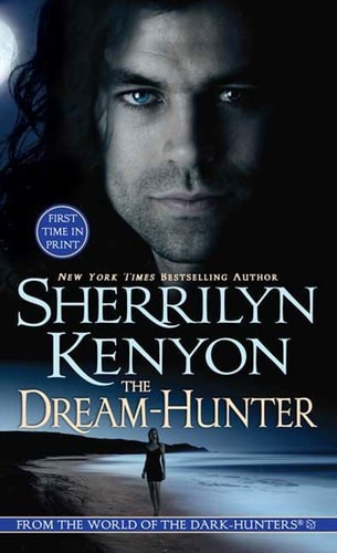 The Dream-Hunter (A Dream-Hunter Novel, Book 1) by Sherrilyn Kenyon, Acceptable