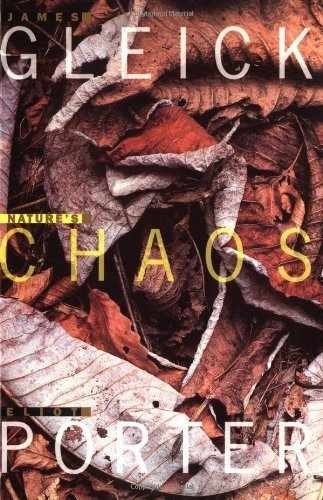 Nature’s Chaos – Paperback, by Porter Eliot; Gleick James – Very Good