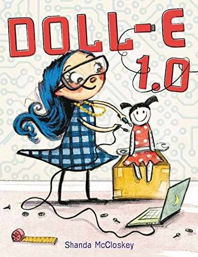 Doll-E 1.0 – Hardcover, by McCloskey Shanda – Very Good