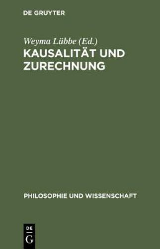 Kausalitat Und Zurechnung, Paperback by Lubbe, Weyma (EDT), Like New Used, Fr…
