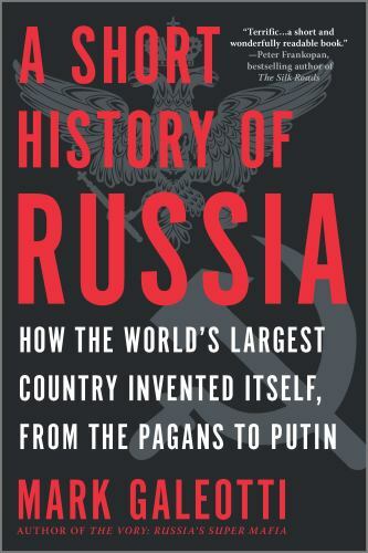 A Short History of Russia: Tracing Russia‘- 1335475214, Mark Galeotti, paperback