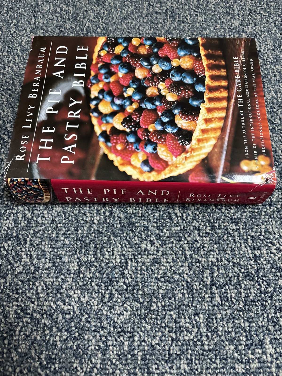 Pie and Pastry Bible by Rose Levy Beranbaum (1998, Hardcover)