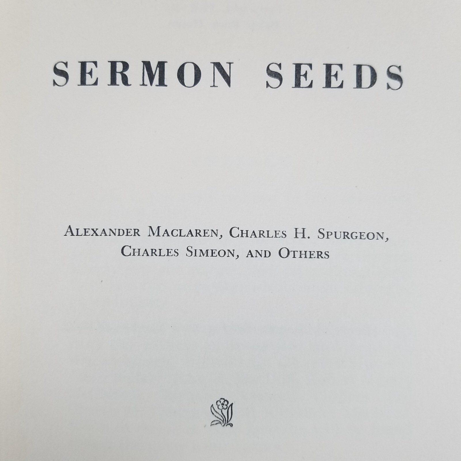 Sermon Seeds: Vol 10 in Minister’s Handbook Series – 1956 Hardcover
