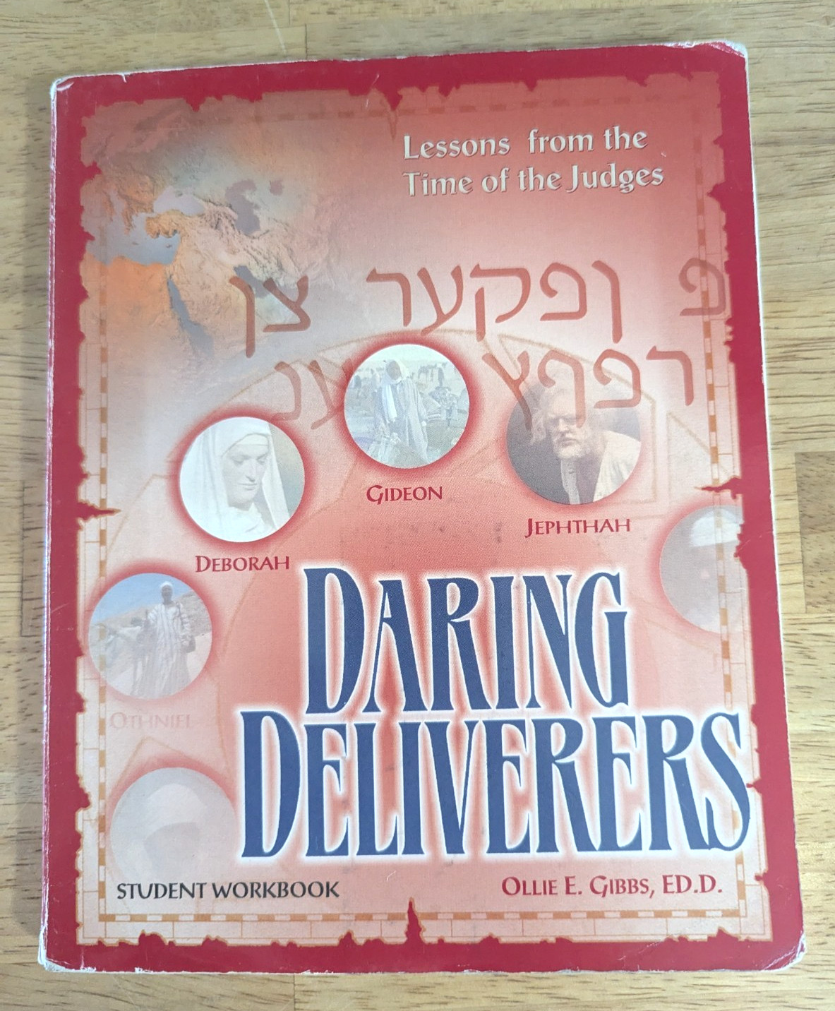 Purposeful Design Daring Deliverers Student Workbook Judges Bible Study