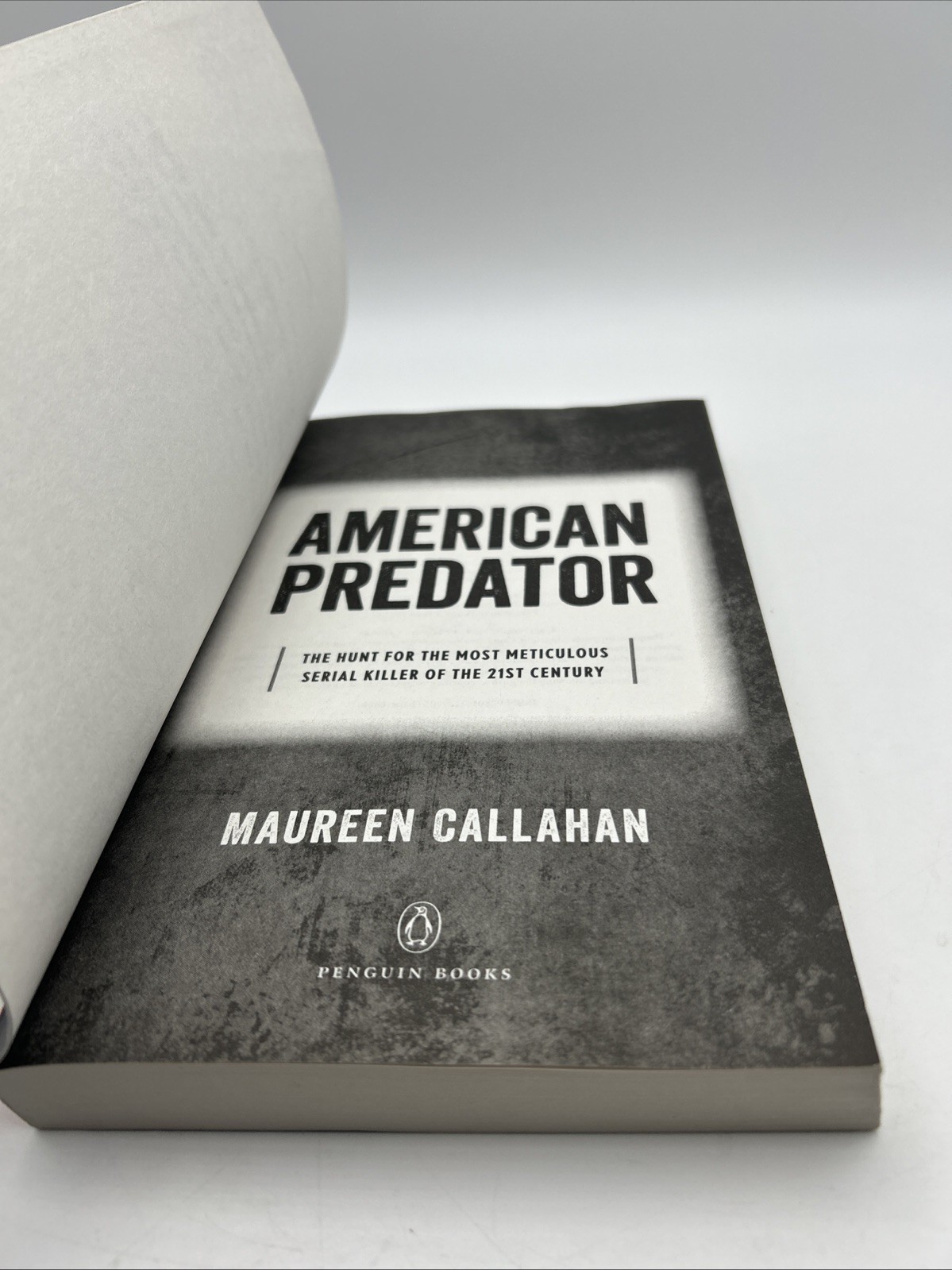 American Predator: The Hunt for the Most, by Callahan Maureen – Good 10th Print