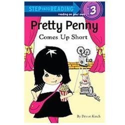 Pretty Penny Comes Up Short (Step into Reading) by Devon Kinch
