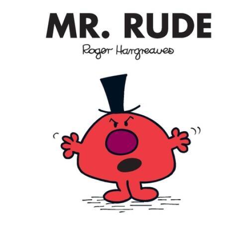Mr. Rude (Mr. Men and Little Miss) – Paperback By Hargreaves, Roger – GOOD