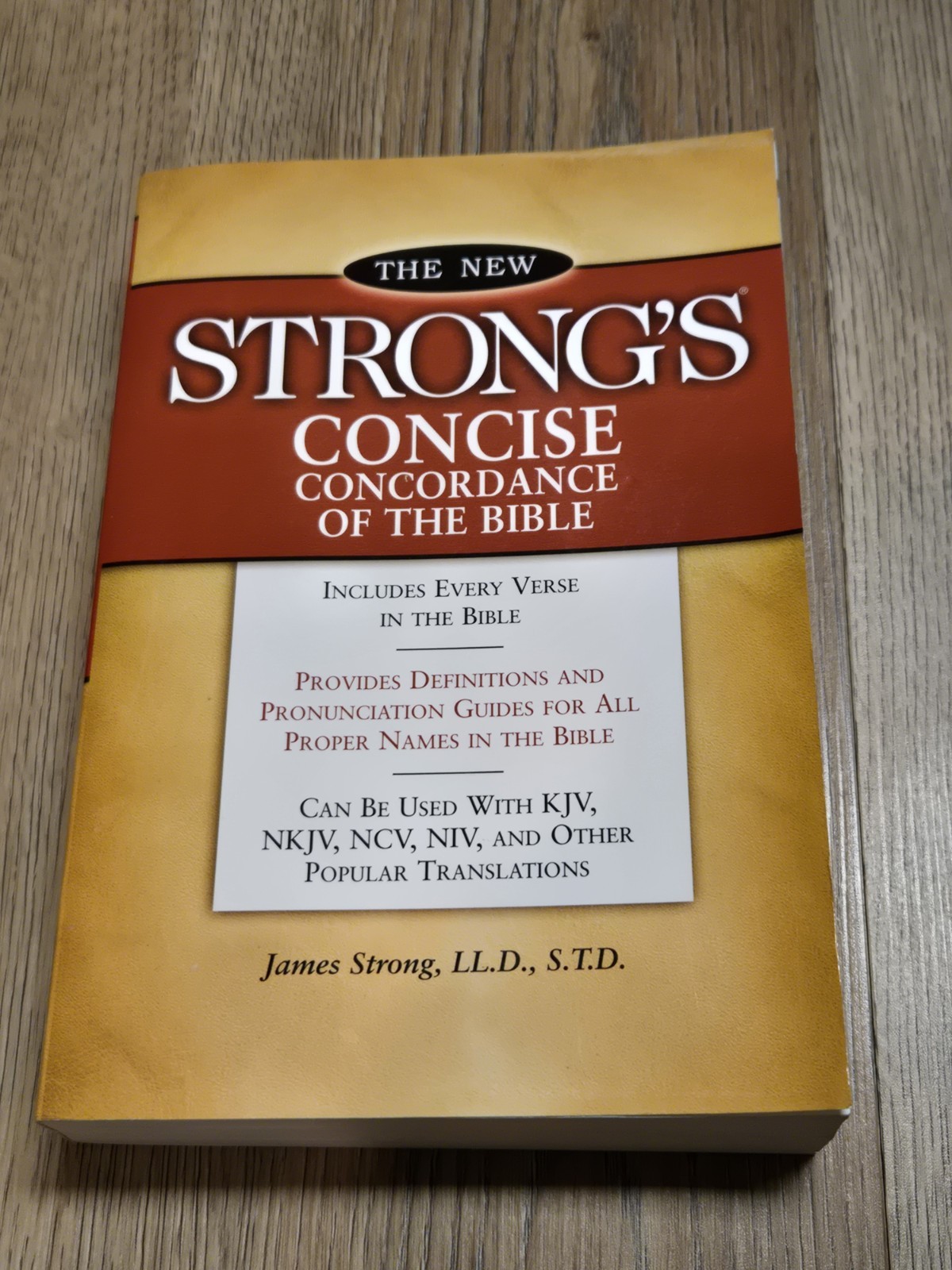 Strong’s Concise Concordance Of The Bible By James Strong