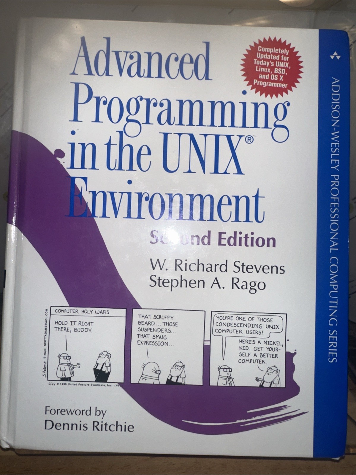 Advanced Programming In the Unix Environment by W Richard Stevens