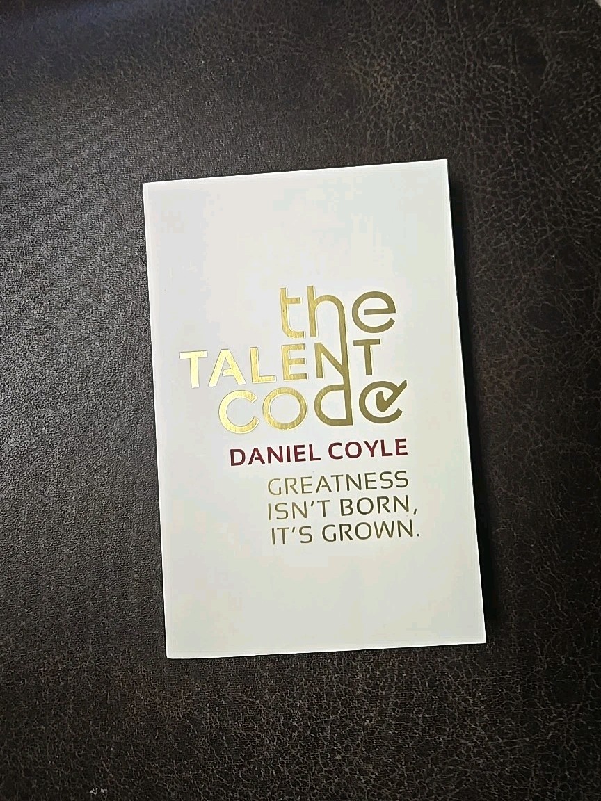 The Talent Code: Greatness Isn’t Born. It’s – Paperback, by Coyle Daniel – Good