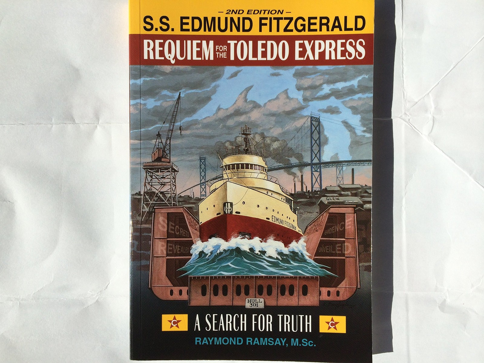 S. S. Edmund Fitzgerald: Requiem for the Toledo Express