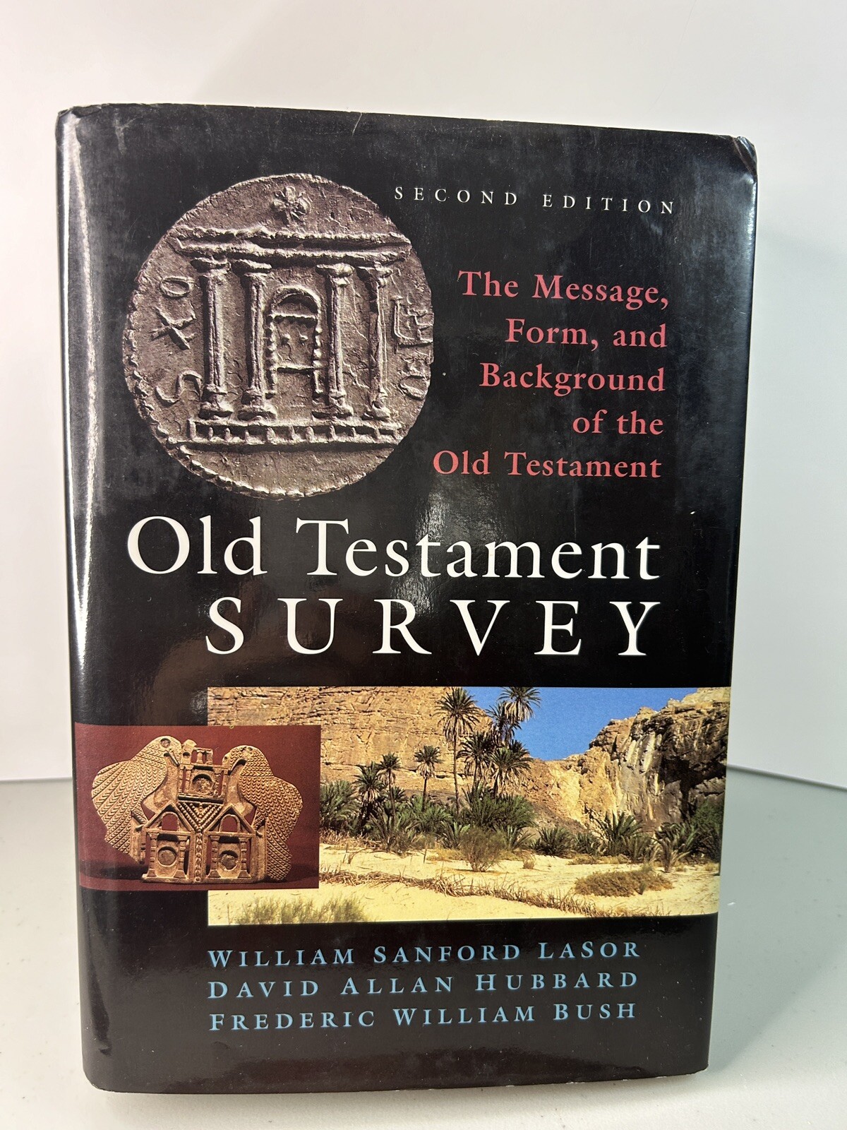 Old Testament Survey by William Sanford Lasor