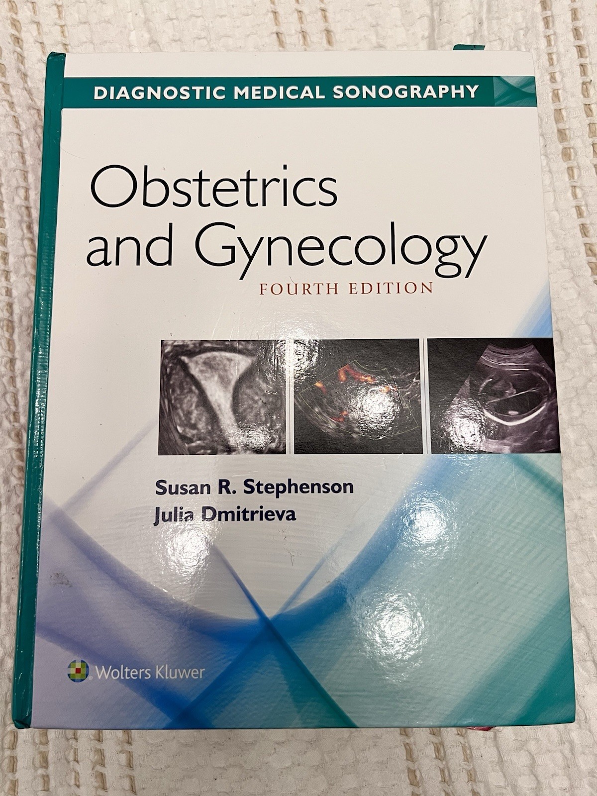 Diagnostic Medical Sonography: Obstetrics and Gynecology by Julia Dmitrieva