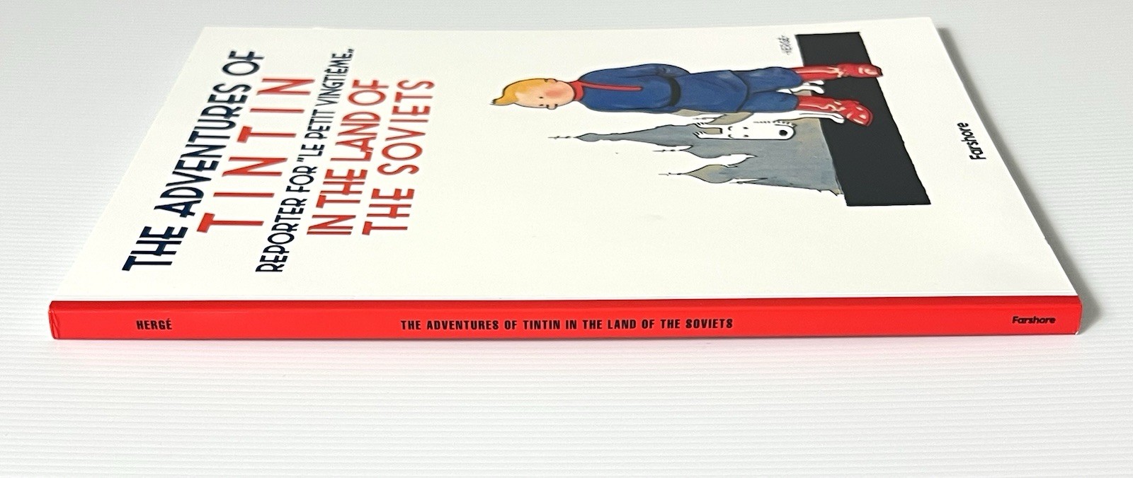 The Adventures of Tintin: In The Land of the Soviets by Herge Comics PB 2018