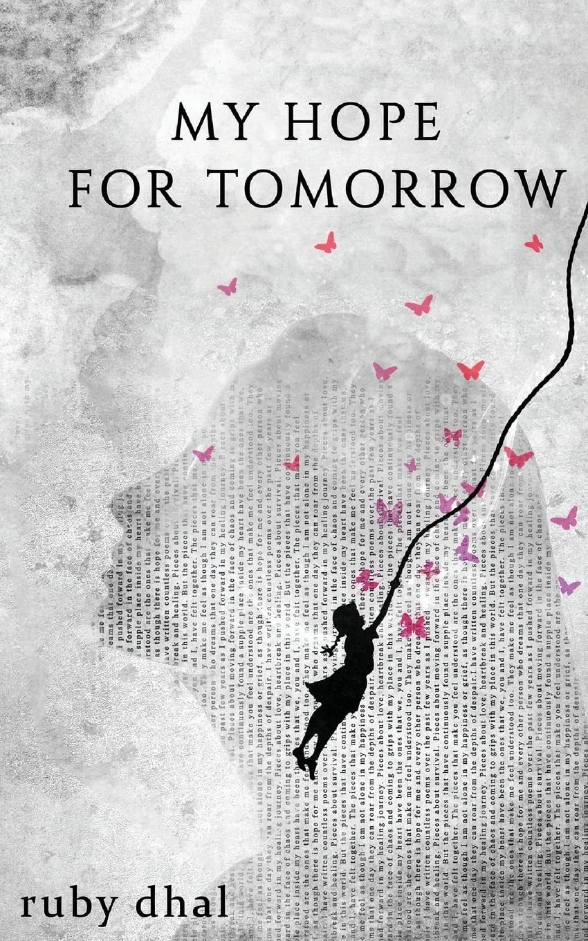 My Hope For Tomorrow Paperback By Ruby Dhal Z728