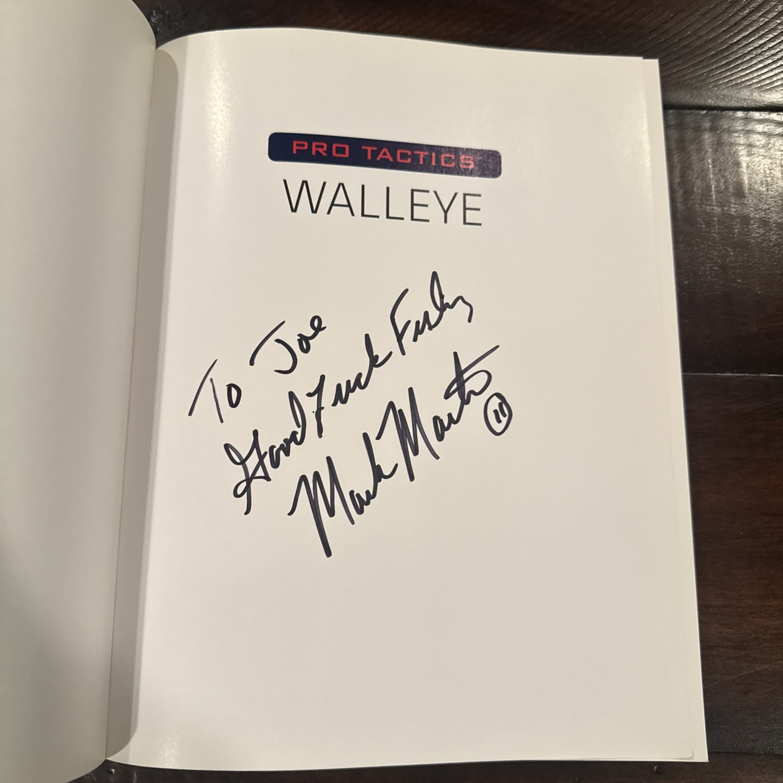 SIGNED Pro Tactics: Walleye: Use the Secrets of the Pros… by Mark Martin