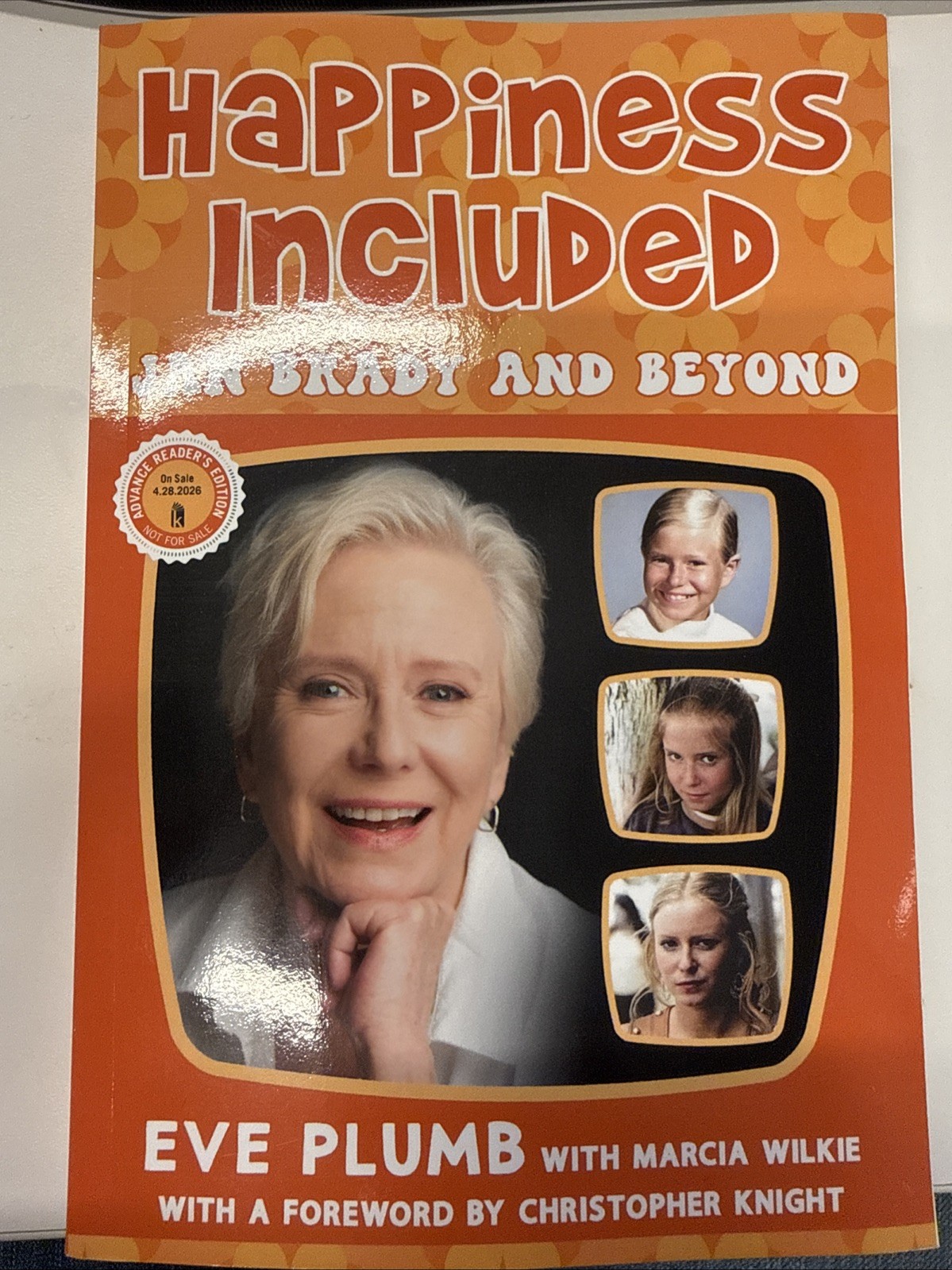 Advanced Reader Copy – Happiness Included (The Brady Bunch) by Eve Plumb (2026)
