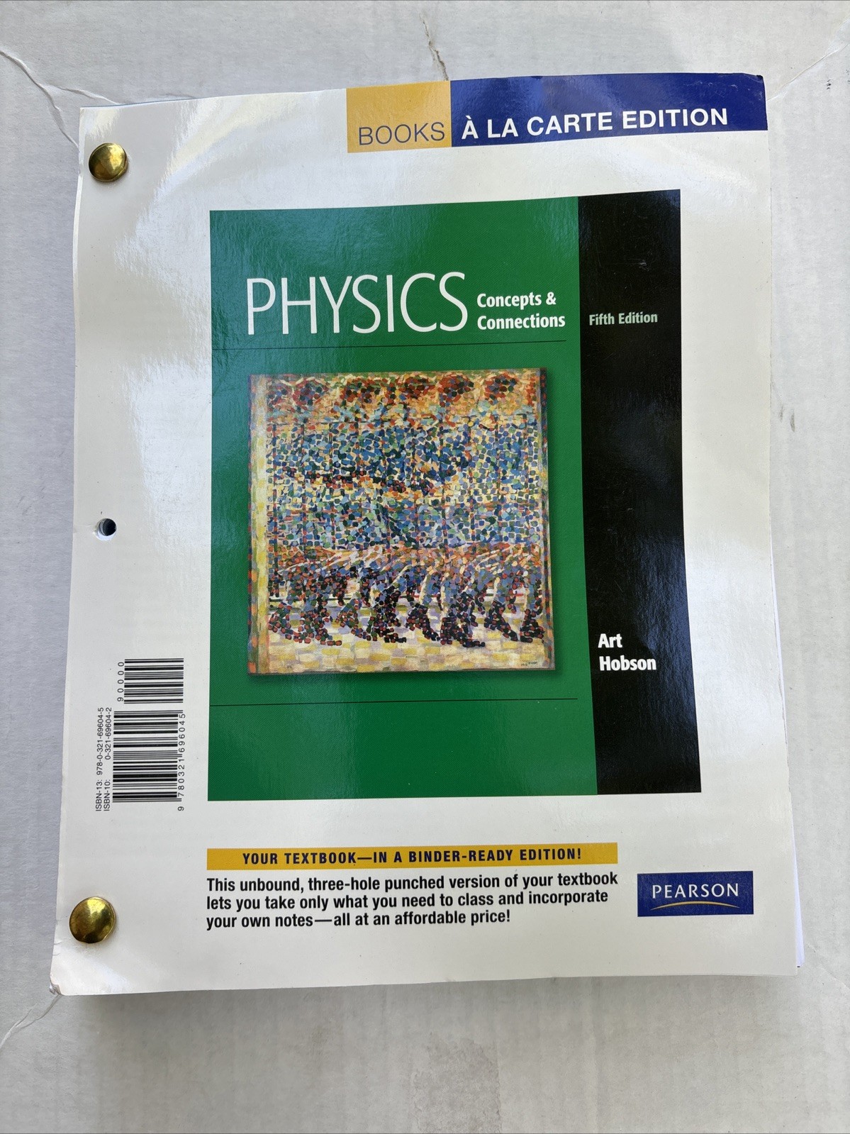 Physics: Concepts and Connections, Hobson, Art (Binder Edition) UNUSED CODE!