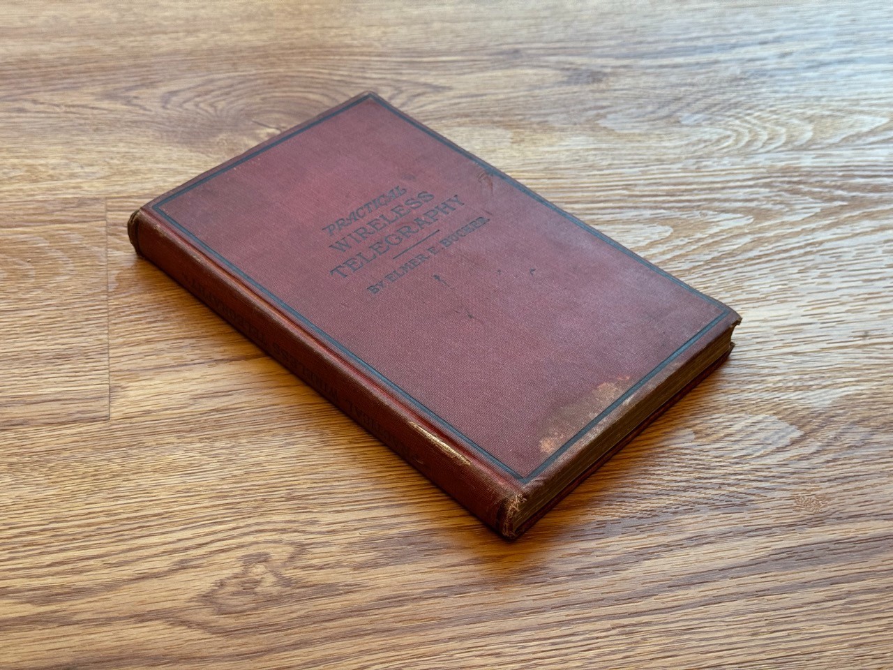 1917 Edition Practical Wireless Telegraphy by Elmer E.Bucher