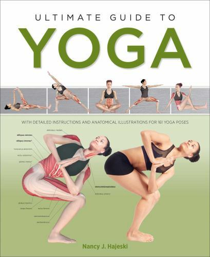 Ultimate Guide to Yoga by Hajeski, Nancy J.
