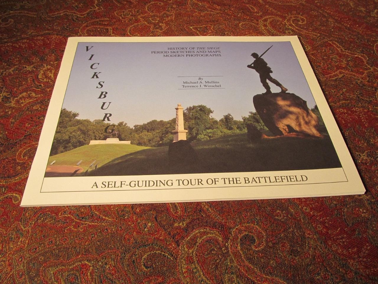 VICKSBURG – A SELF-GUIDED TOUR GUIDE OF THE BATTLEFIELD – BRAND NEW