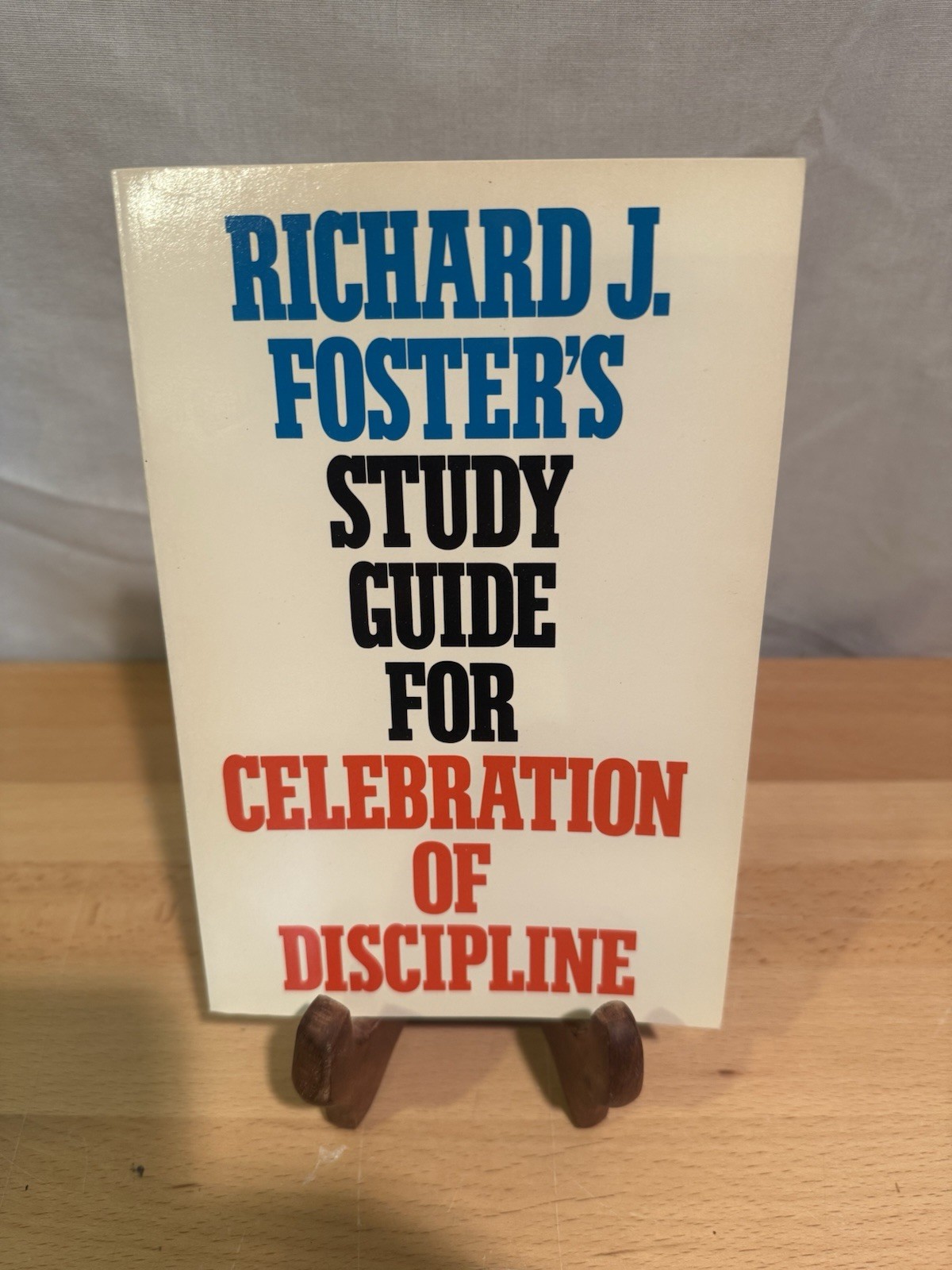 Richard J. Foster’s Study Guide for Celebration of Discipline Pre Owned Paperbac