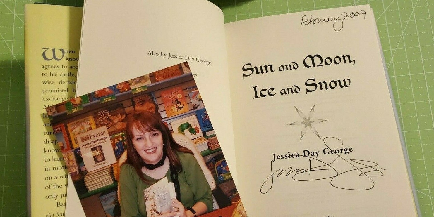 SIGNED Sun and Moon, Ice and Snow 1st edition dated Jessica Day George hardcover