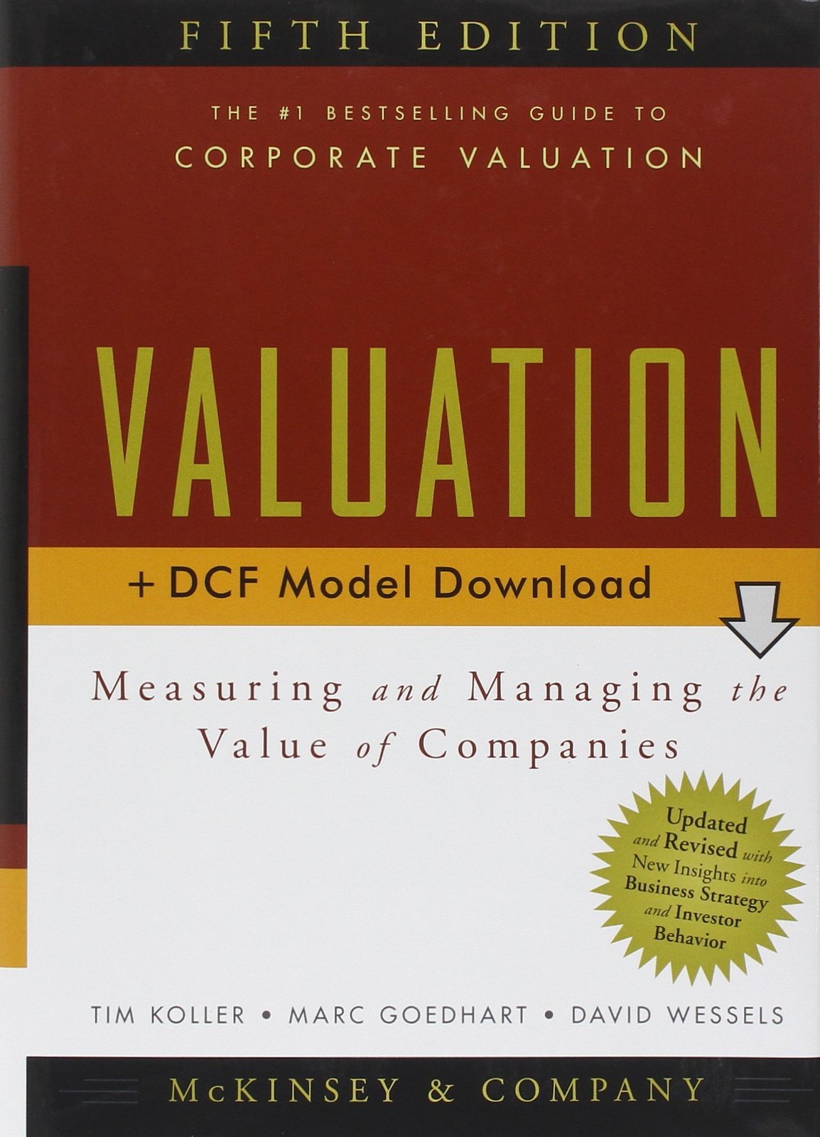 Valuation, + DCF Model Download: Measuring and Managing the Va…