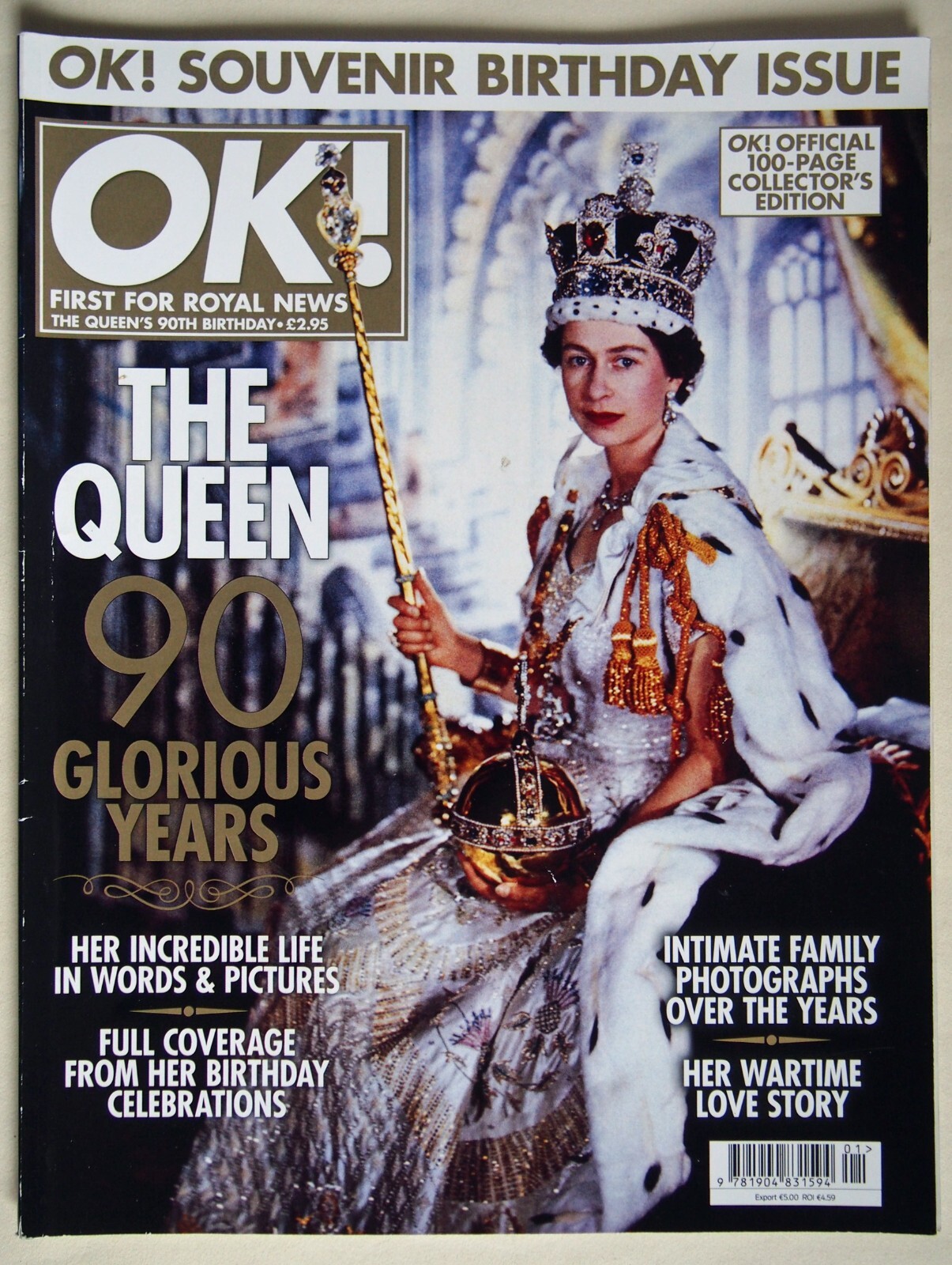 THE QUEEN ( ELIZABETH QE 11 ) OK! MAG SOUVENIR 90th BIRTHDAY ISSUE APRIL 2016