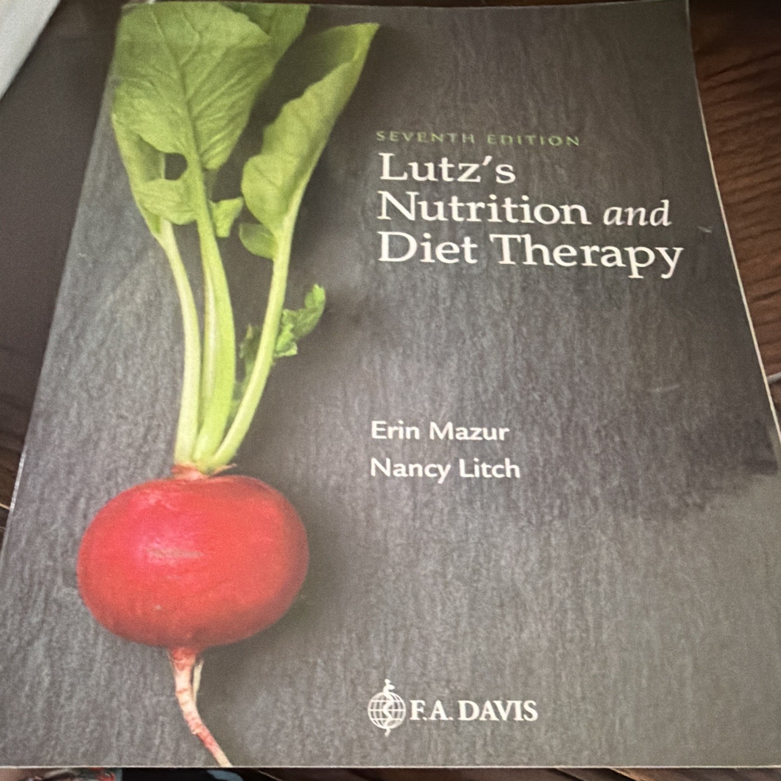 F.A. Davis Lutz’s Nutrition and Diet Therapy 7th Ed 2019 PB Mazur Litch