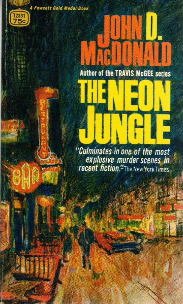 Fawcett Paperback John D MacDonald The Neon Jungle
