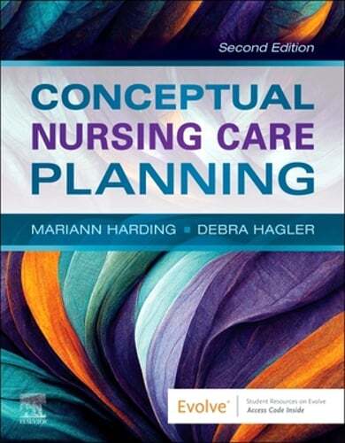 Conceptual Nursing Care Planning by CNE Harding, Mariann M, PhD, RN: New