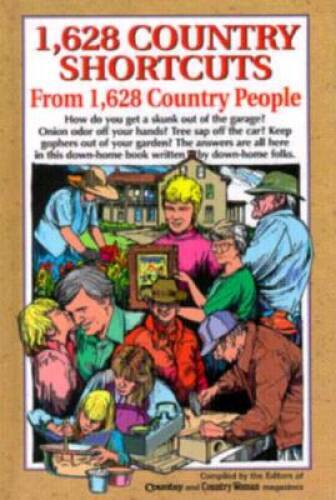 1628 Country Shortcuts From Count – Hardcover By Roy Reiman – GOOD