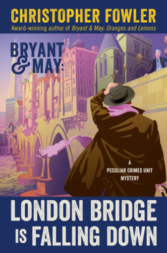 London Bridge Is Falling Down: A Peculiar Crimes Unit Mystery – Hardcover – GOOD