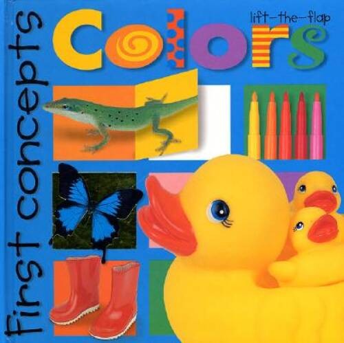 First Concepts: Colors – Board book By Priddy, Roger – ACCEPTABLE