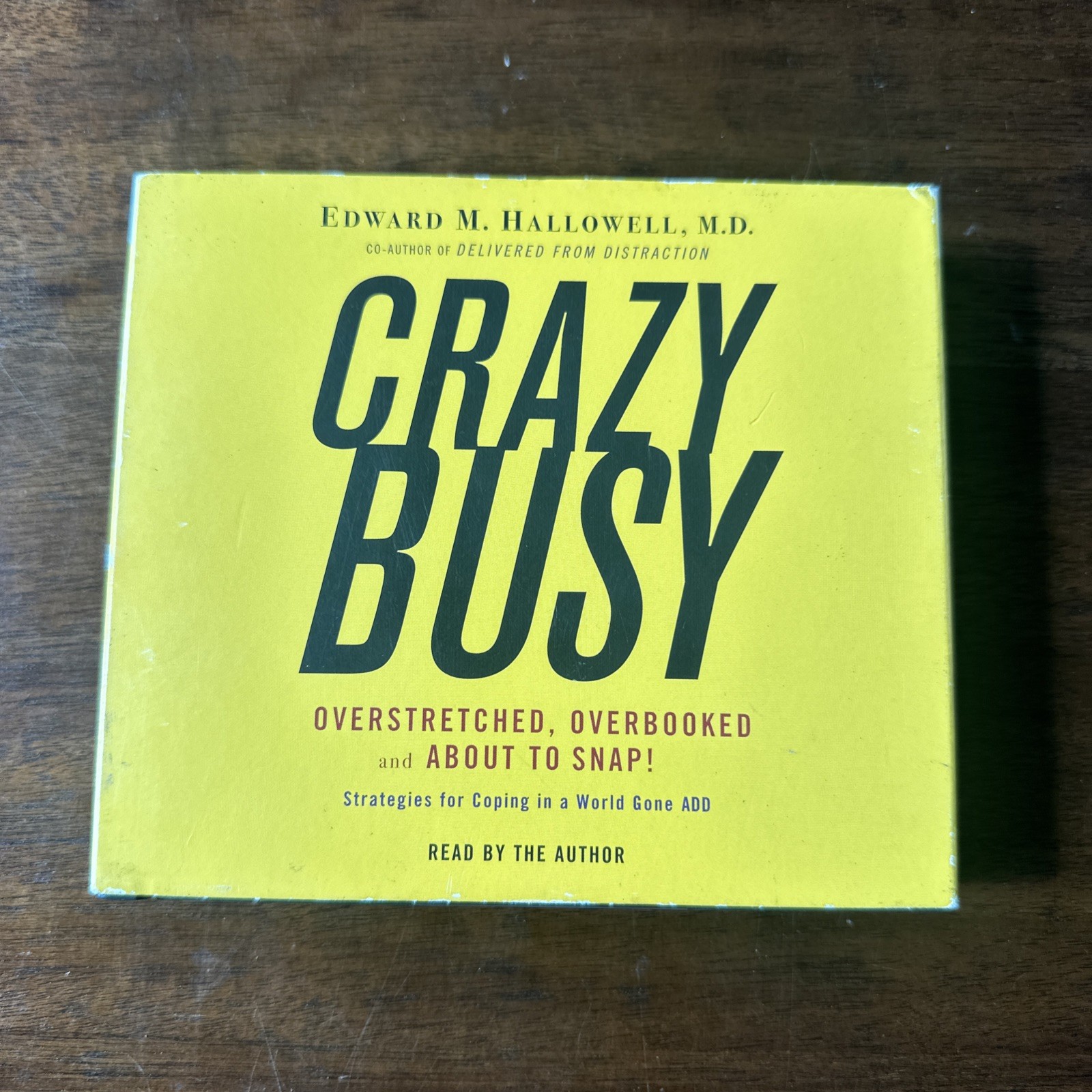 Crazy Busy Audiobook Edward M Hallowell MD Unabridged 6 CD Audio