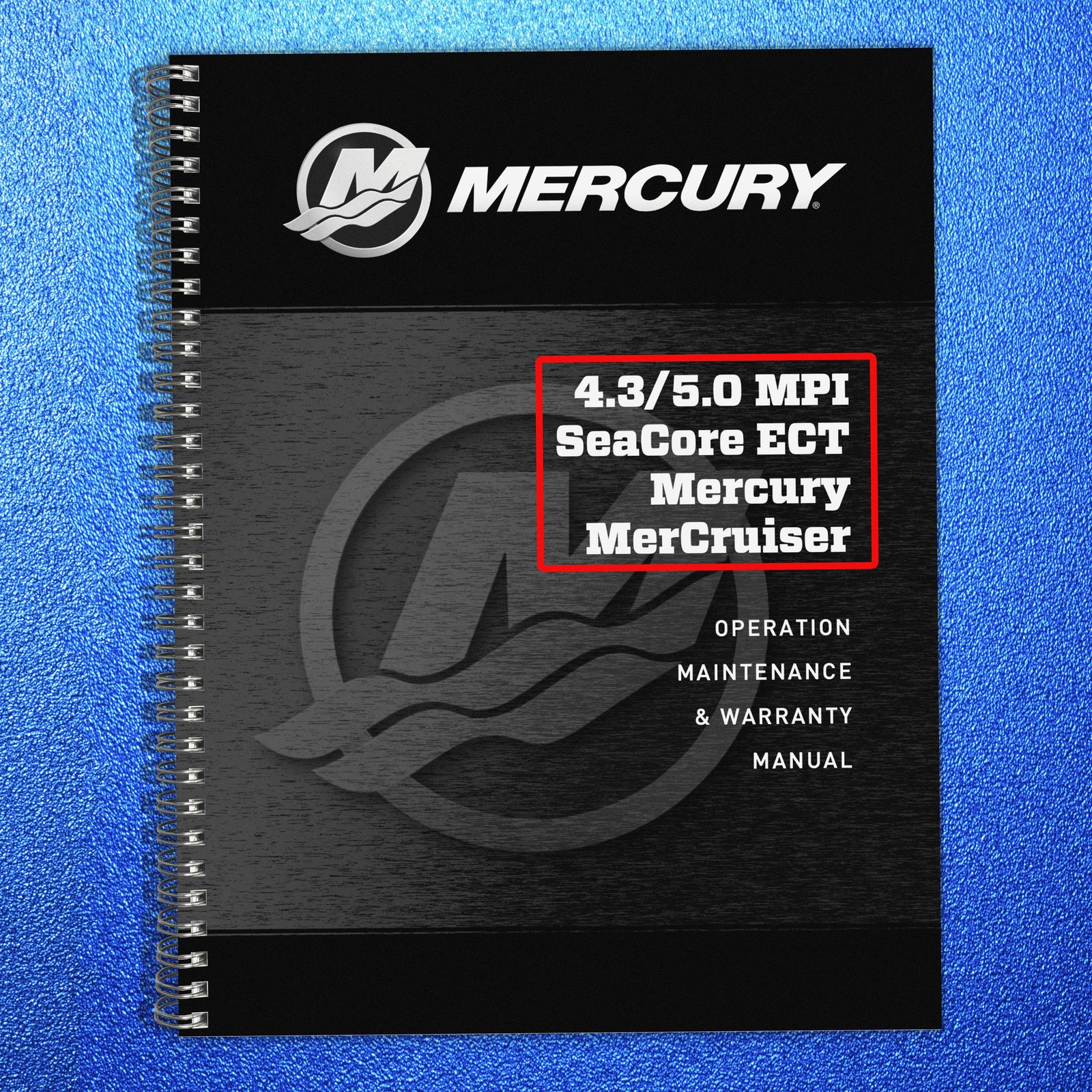 MERCURY 4.3 5.0 MPI SeaCore ECT MERCRUISER OPERATION MANUAL BOUND, COVERED