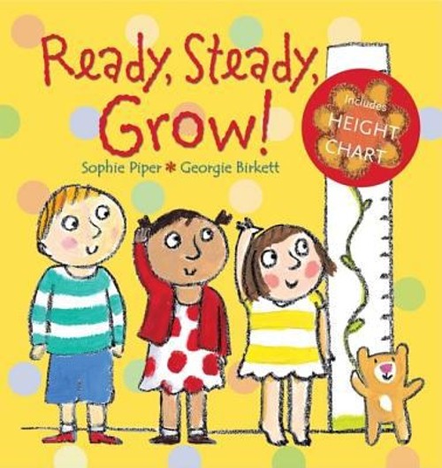 Ready, Steady, Grow! Hardcover Sophie Piper