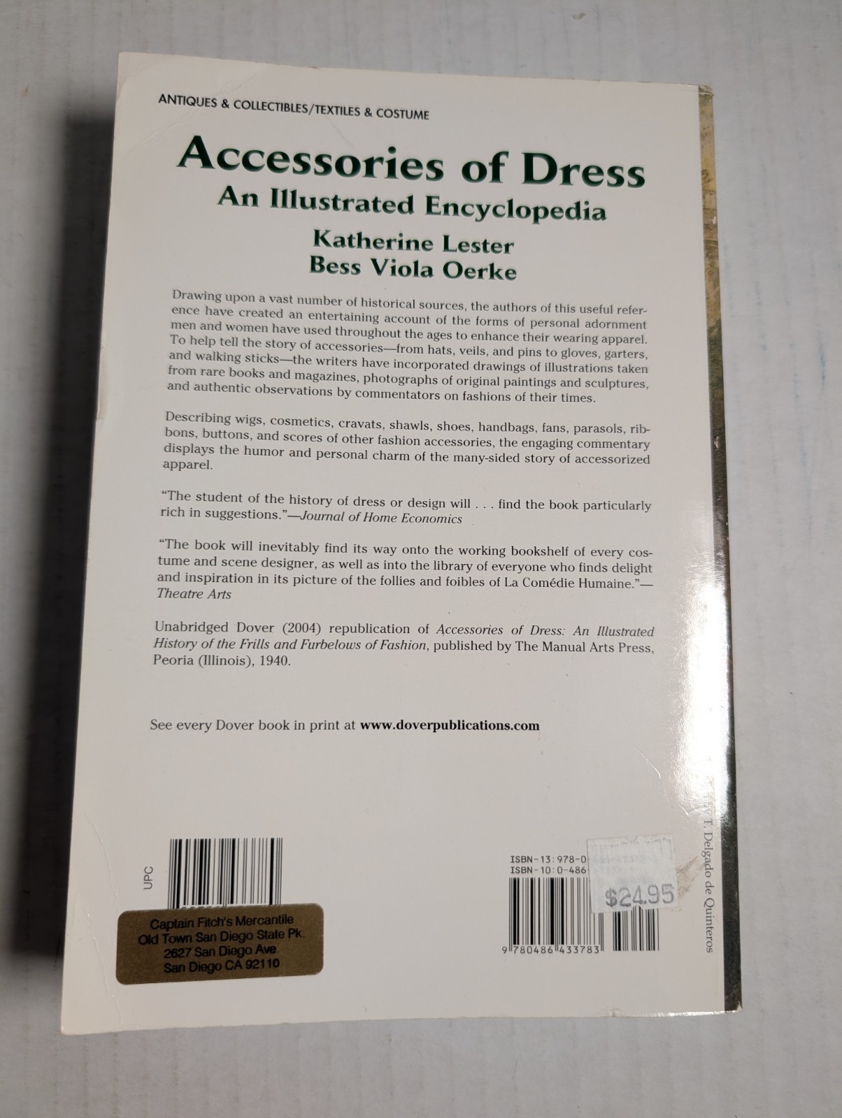 Accessories of Dress : An Illustrated Encyclopedia Soft Cover