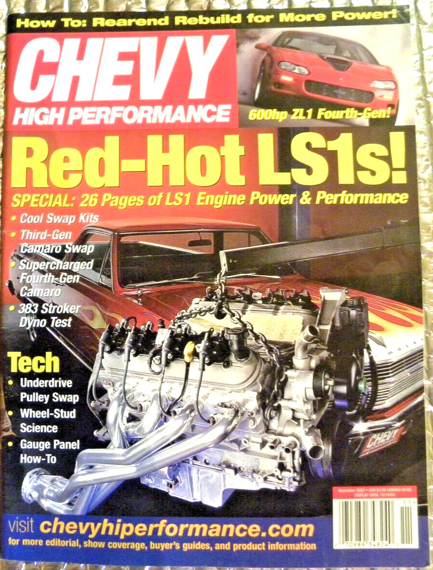 Chevy High Performance Magazine November 2003 Red Hot LS1s ! 26 Pages Power