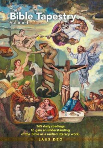 The Bible Tapestry Volume I