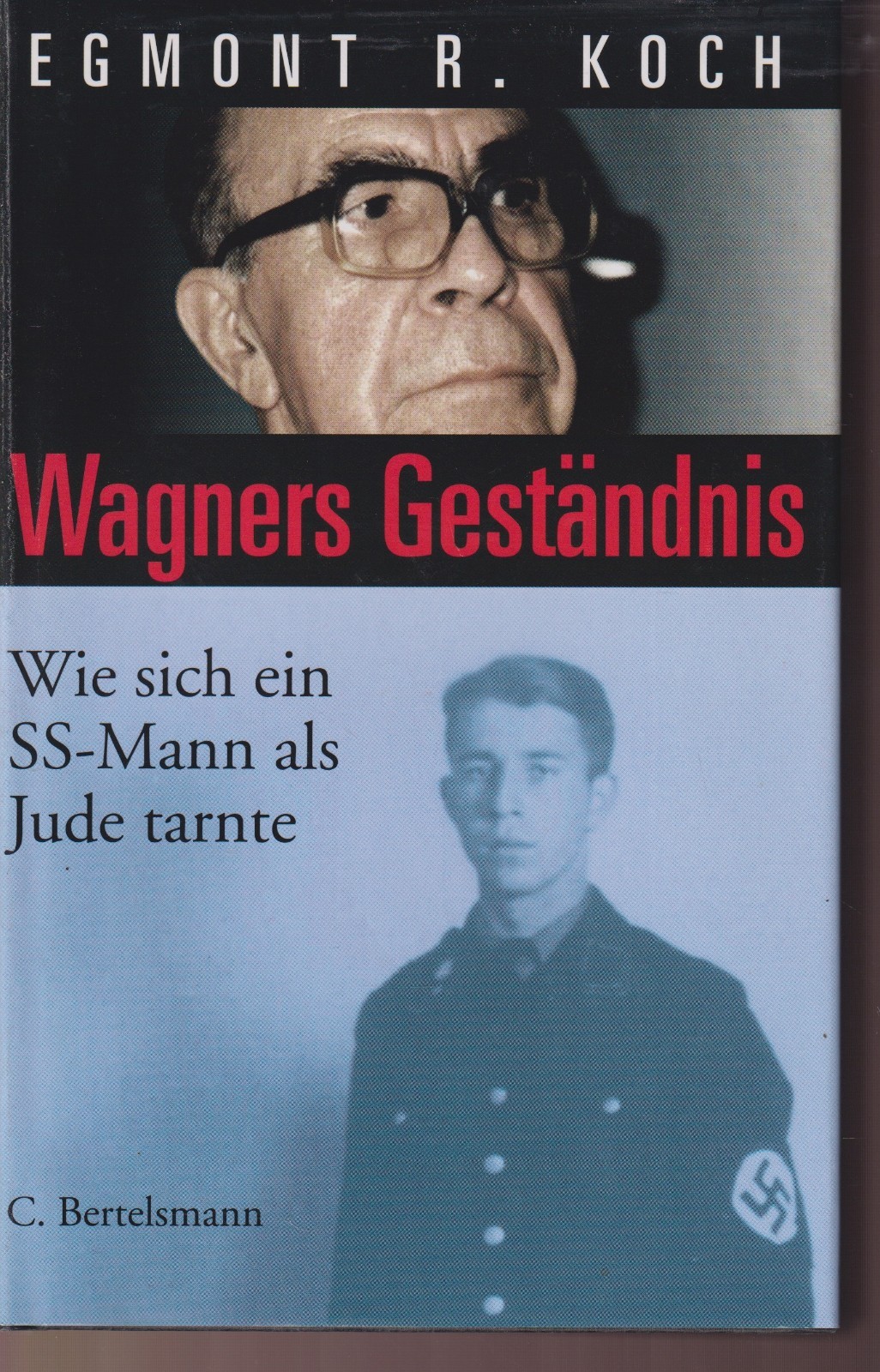 SS Totenkopf Jude Tarnung Wagner Geständnis Geschichte Täuschung Flucht EA 2001
