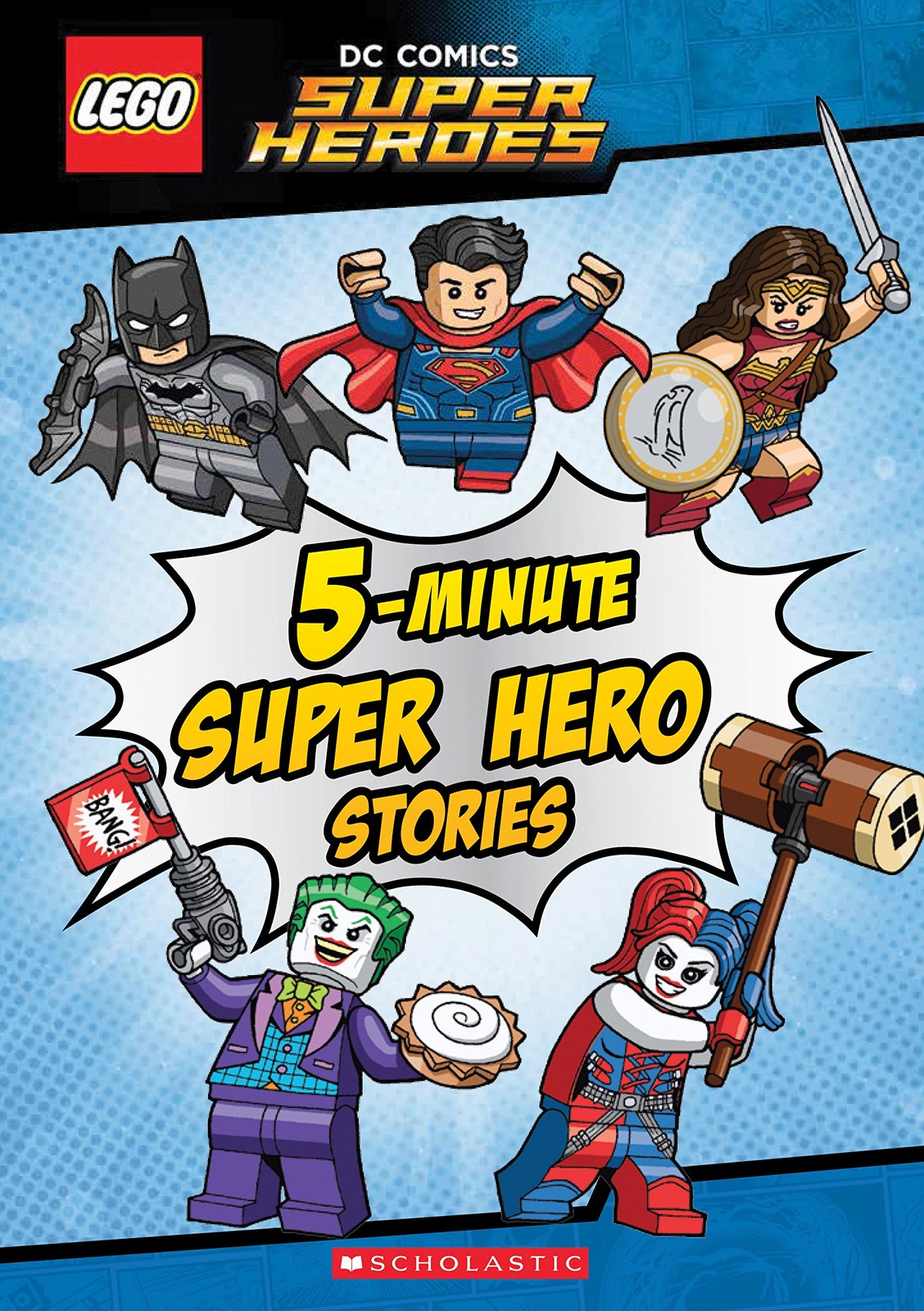 5-Minute Super Hero Stories (LEGO DC Super Heroes) – hardcover Scholastic