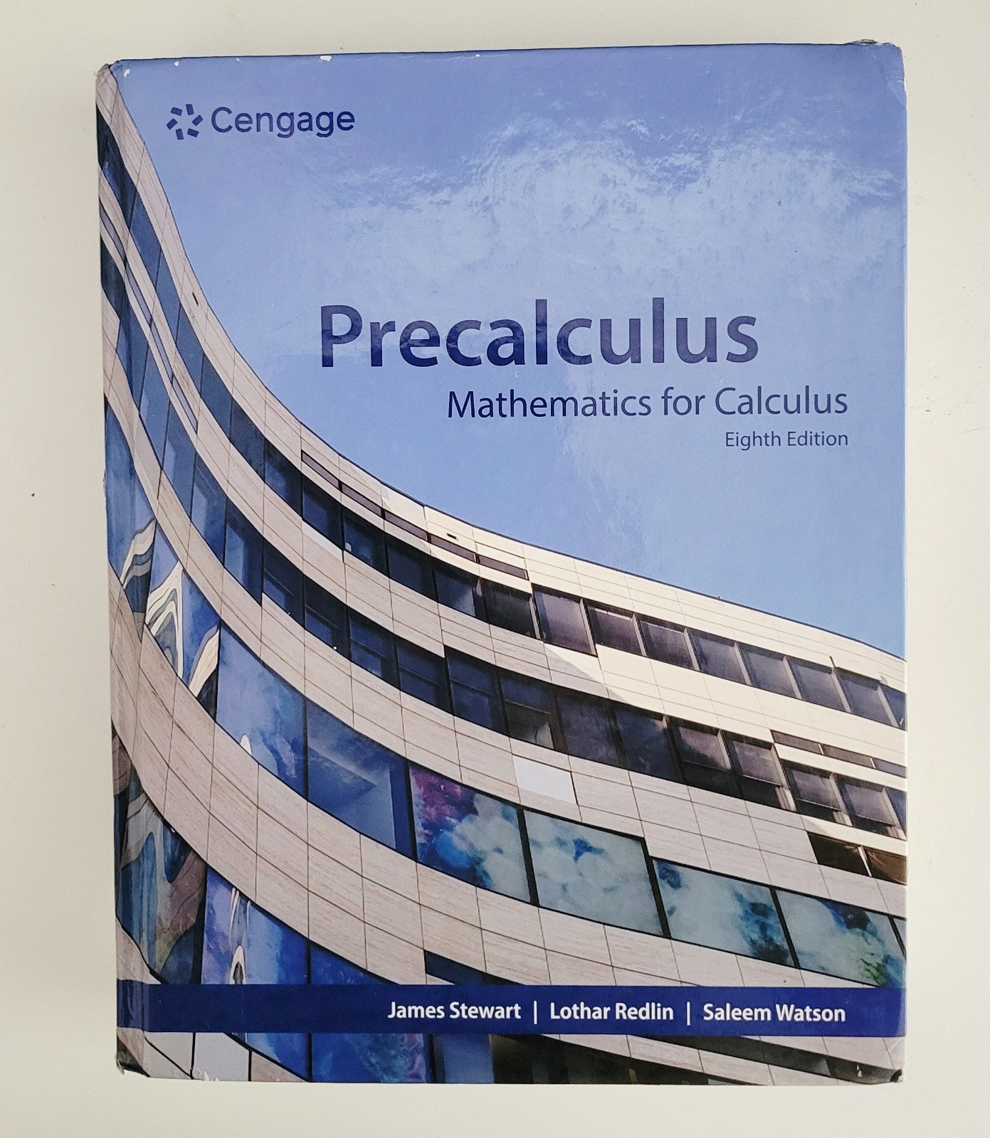 Precalculus: Mathematics for Calculus (8th EIGHTH EDITION, HARDCOVER)