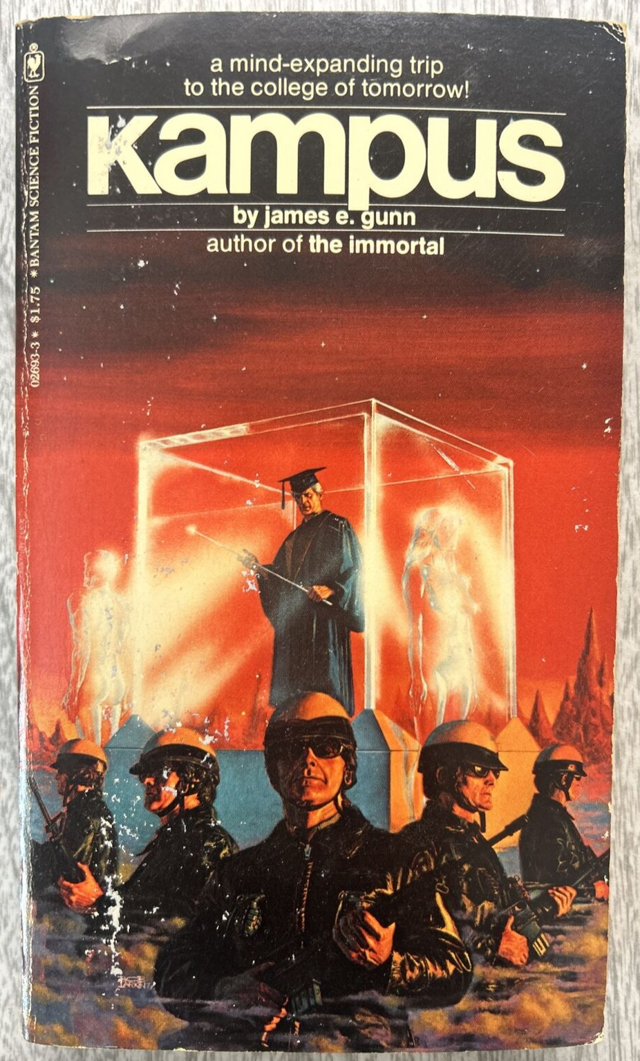 JAMES E. GUNN „Kampus“ July 1977 A Bantam Book