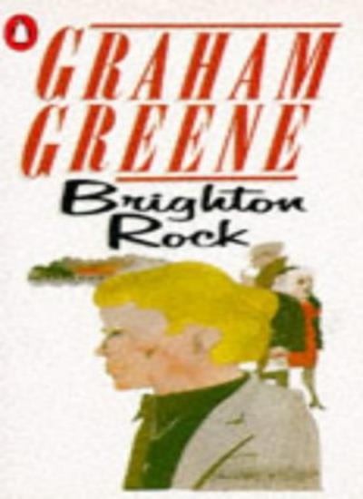 Brighton Rock By Graham Greene. 9780140004427