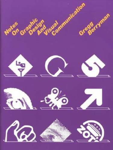 Crisp: Notes on Graphic Design and Visual Communication – Paperback – GOOD