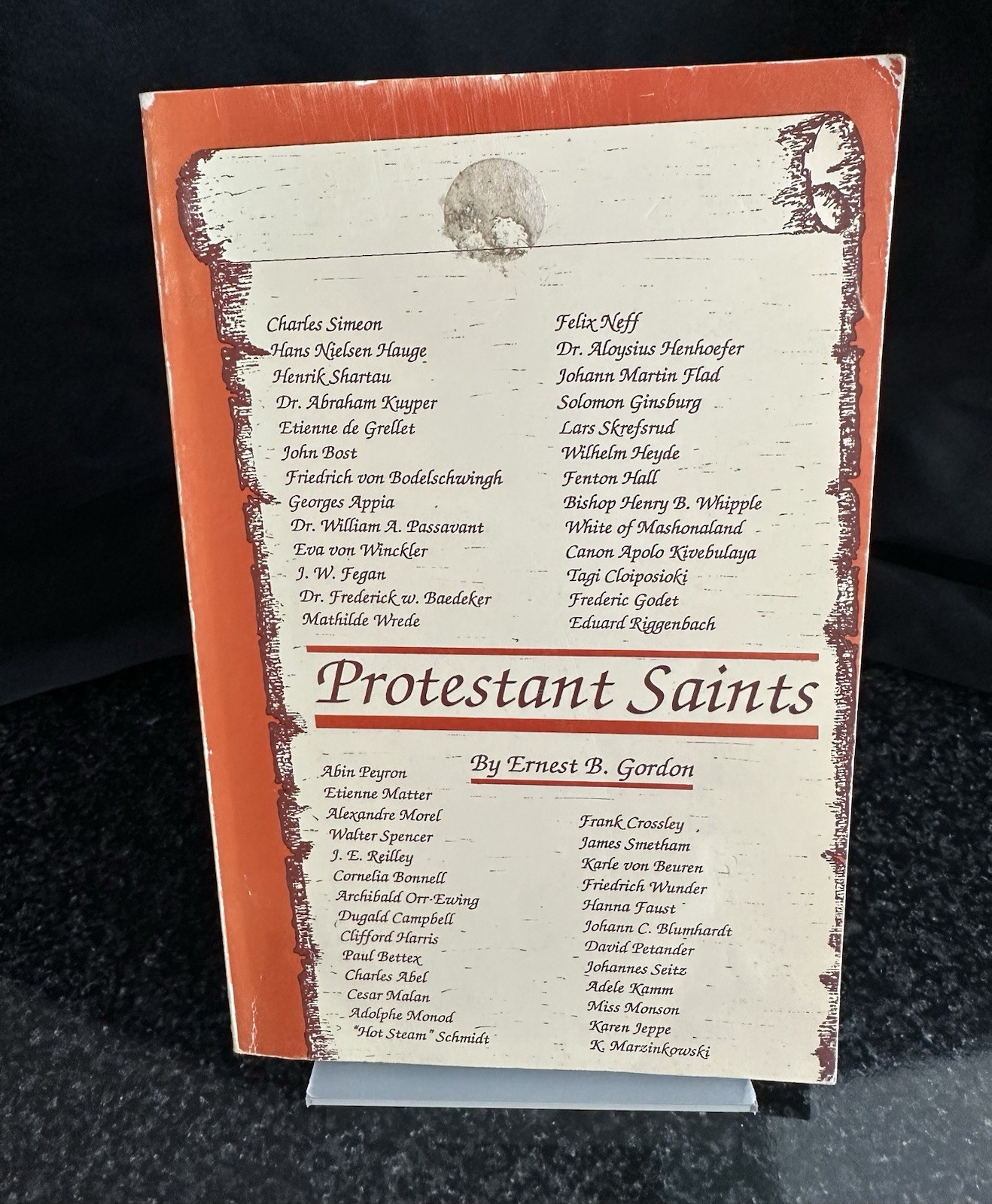 Protestant Saints by Ernest B. Gordon