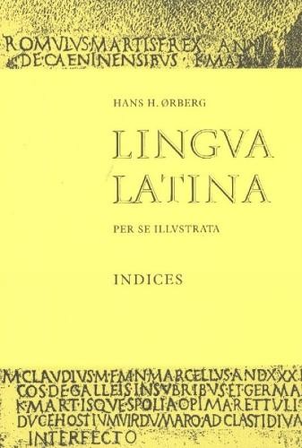 Hans H. rberg Lingua Latina – Indices (Paperback) Lingua Latina