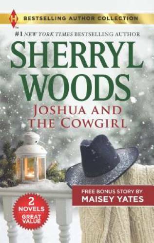 Joshua and the Cowgirl & Seduce Me, Cowboy: A 2-in-1 Collection – GOOD